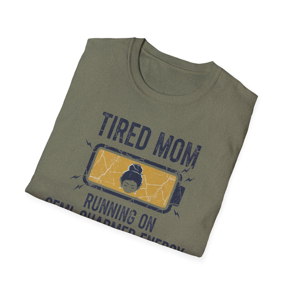 MOM Tired MOM Running On Semi-Charmed Energy T-Shirt