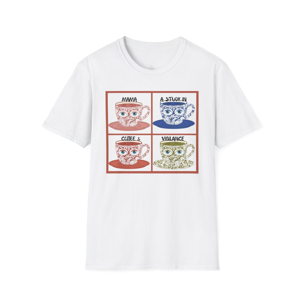 MOM MAMA A Study in Coffee and Vigilance T-Shirt