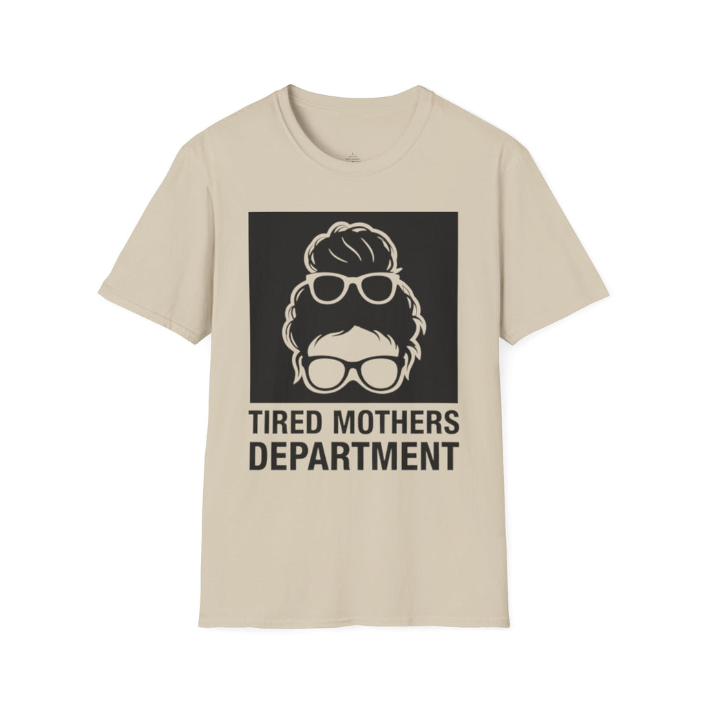 MOM Tired Mothers Dep T-Shirt