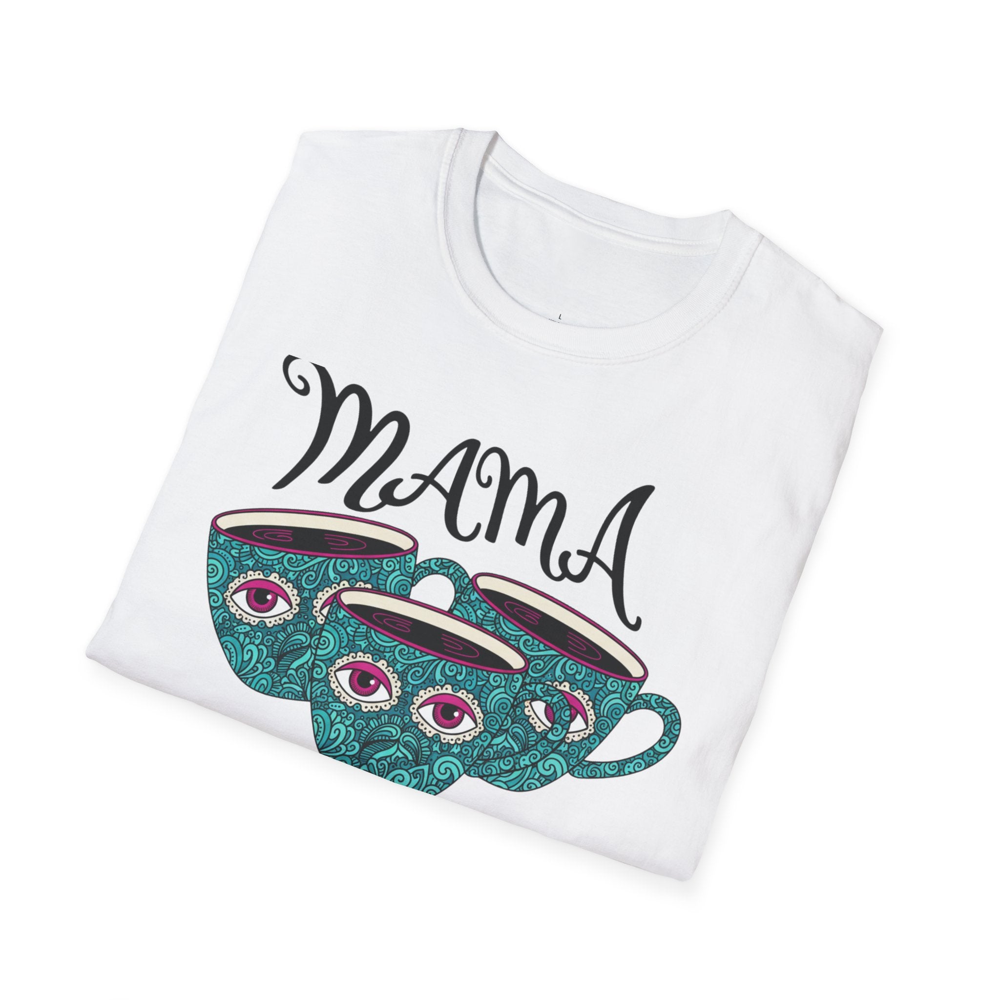 MOM MAMA Mugs T-Shirt