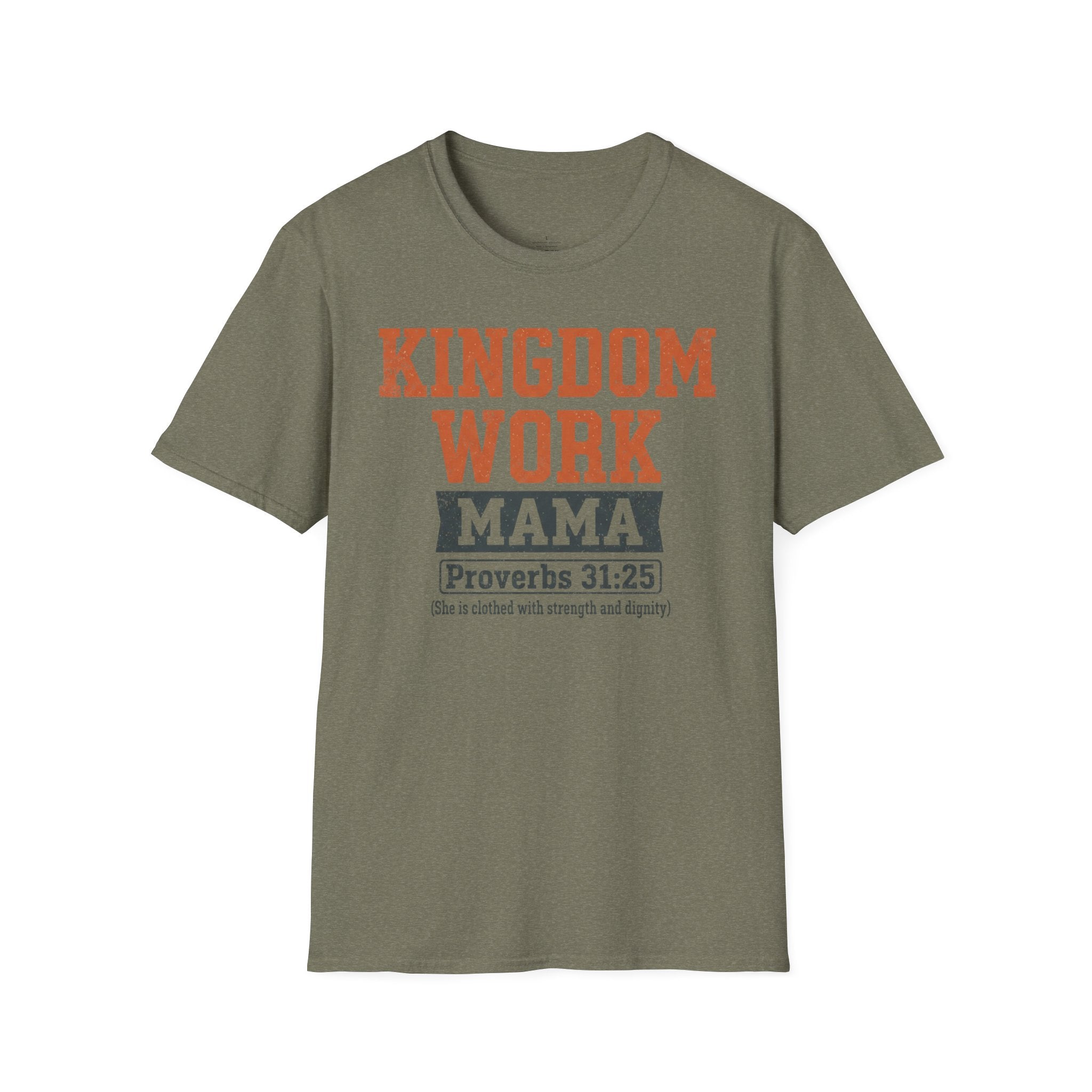 MOM Kingdom Work MAMA T-Shirt
