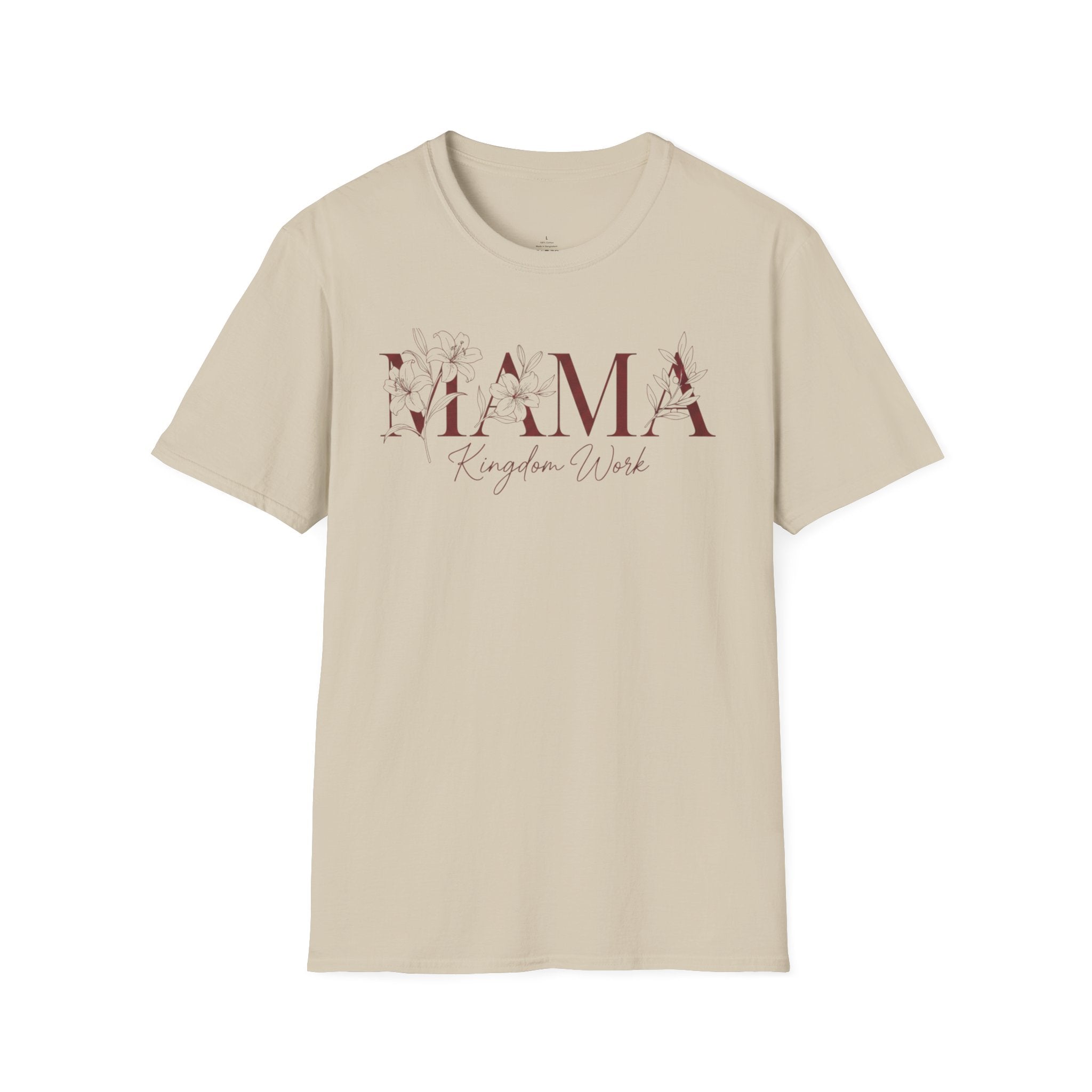 MOM MAMA Kingdom Work T-Shirt