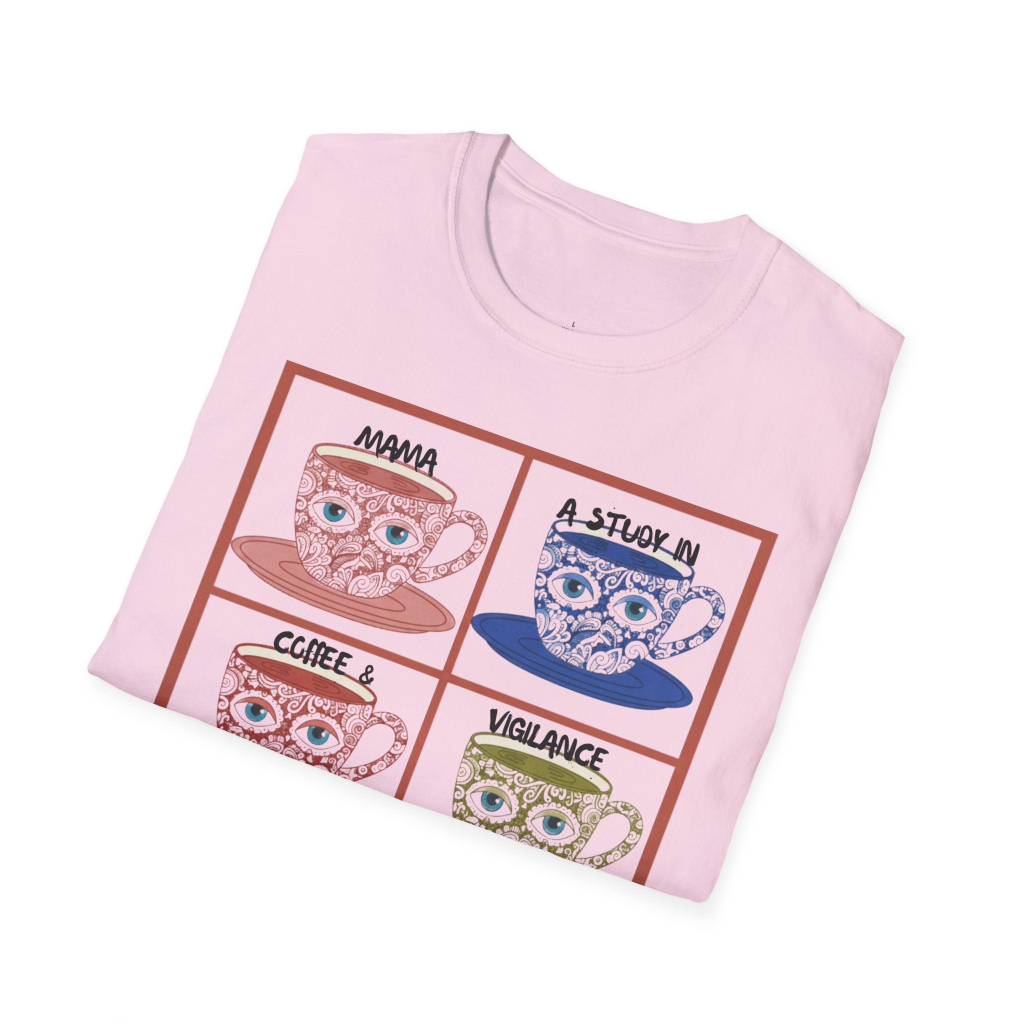 MOM MAMA A Study in Coffee and Vigilance T-Shirt