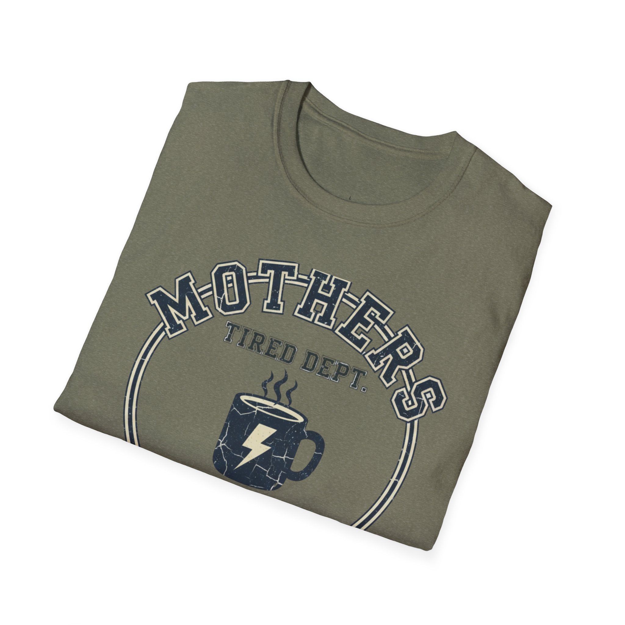 MOM Mothers Tired Dep T-Shirt