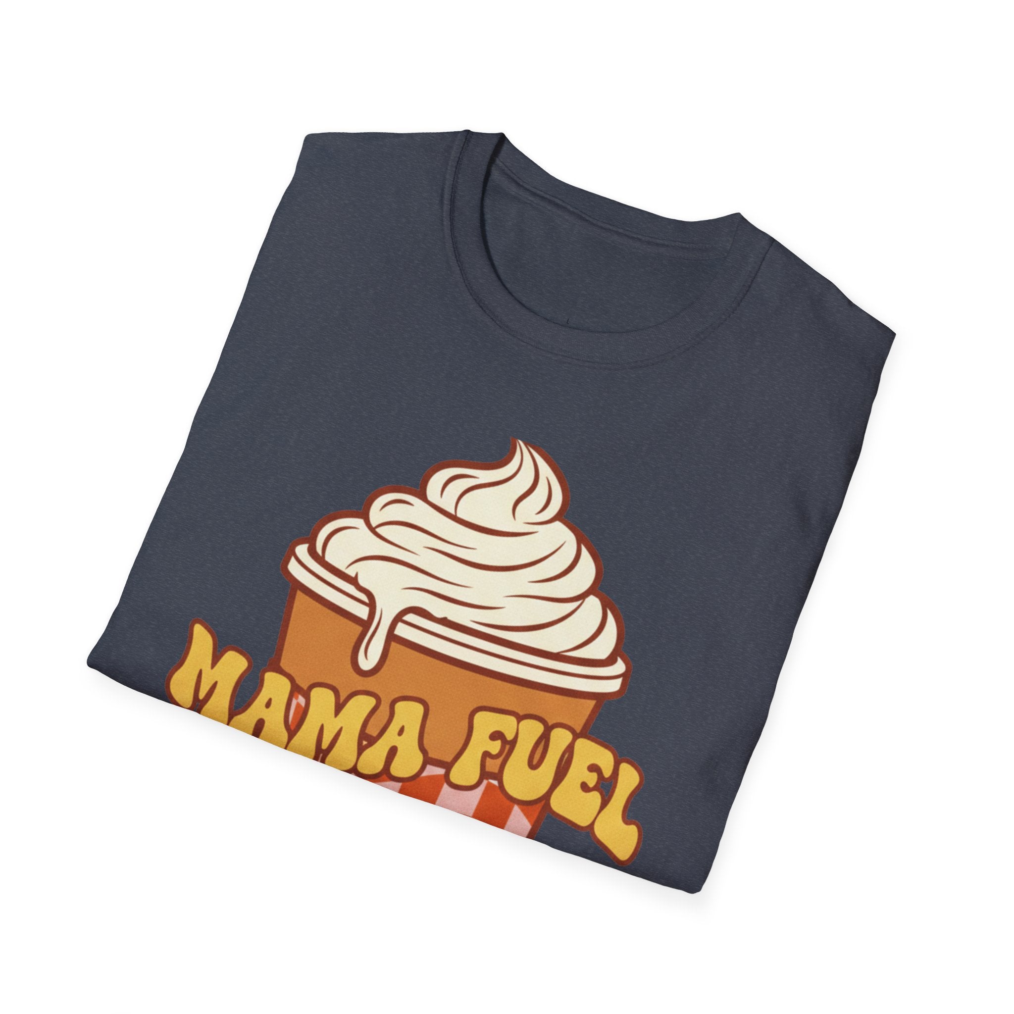 MOM MAMA Fuel T-Shirt