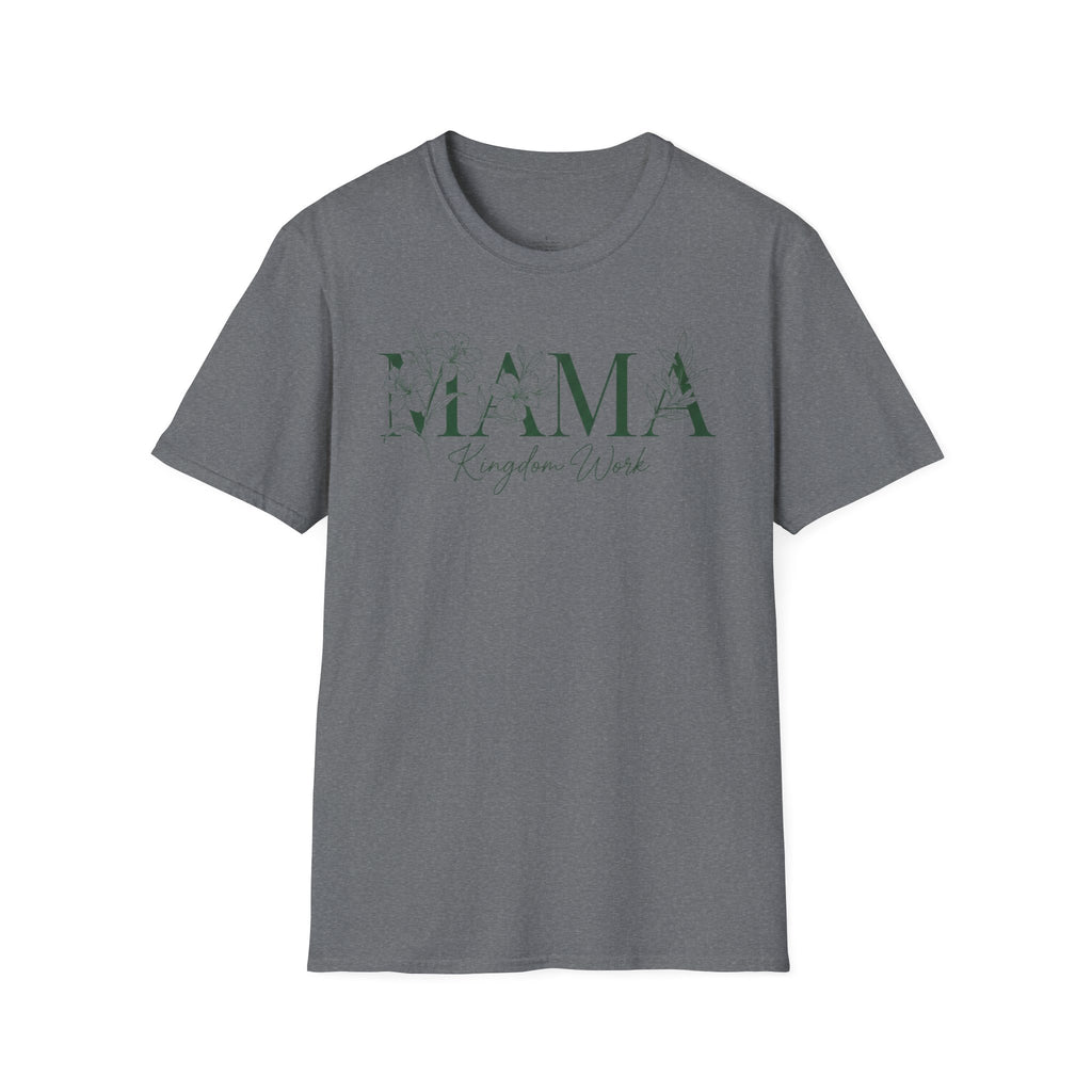 MOM MAMA Kingdom Work T-Shirt (2)