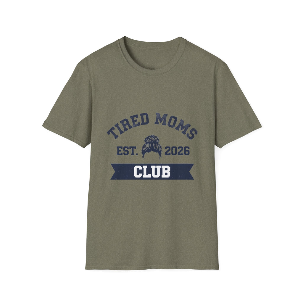 MOM Tired Moms Club Messy Bun EST YYYY T-Shirt