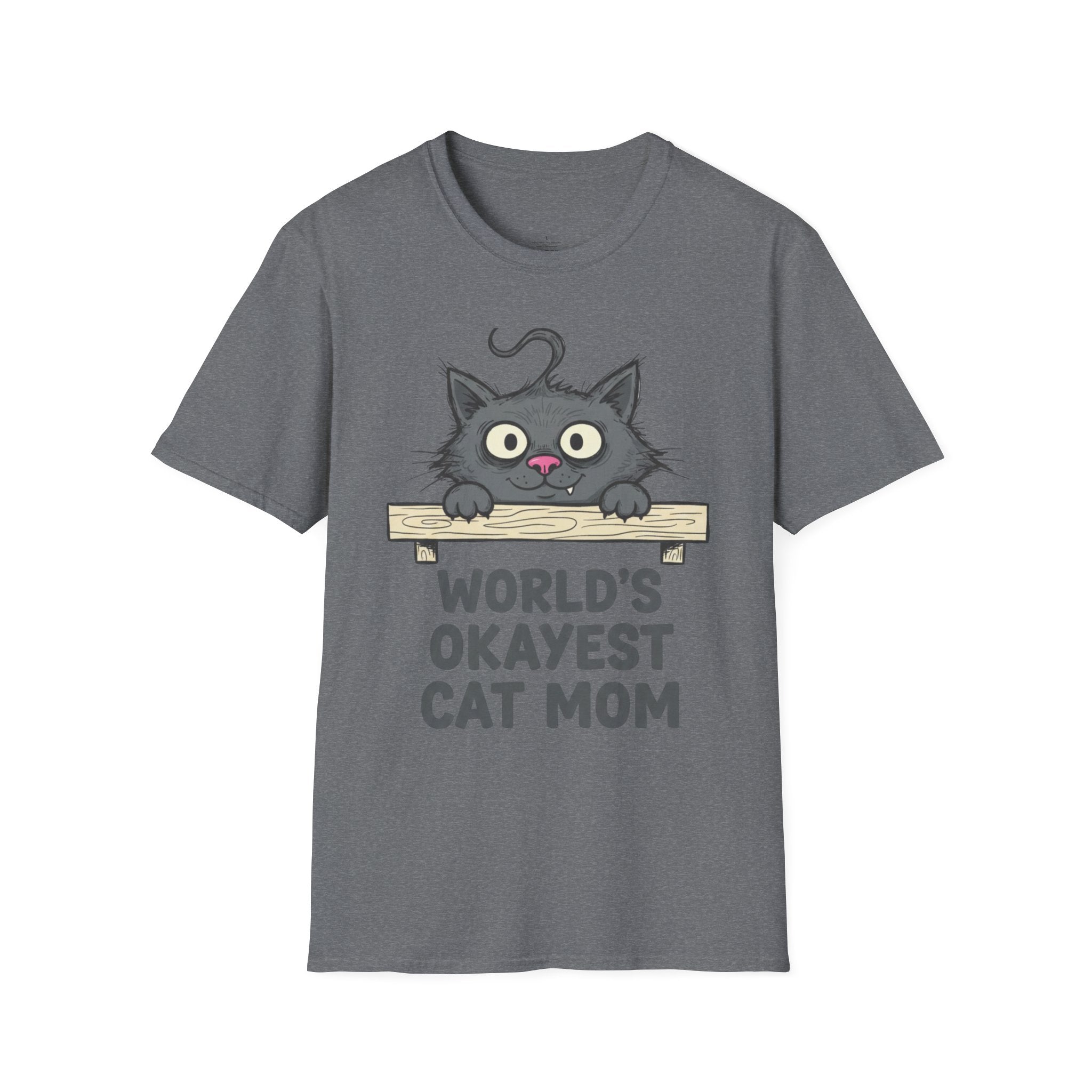 MOM World's OKayest Cat Mom T-Shirt