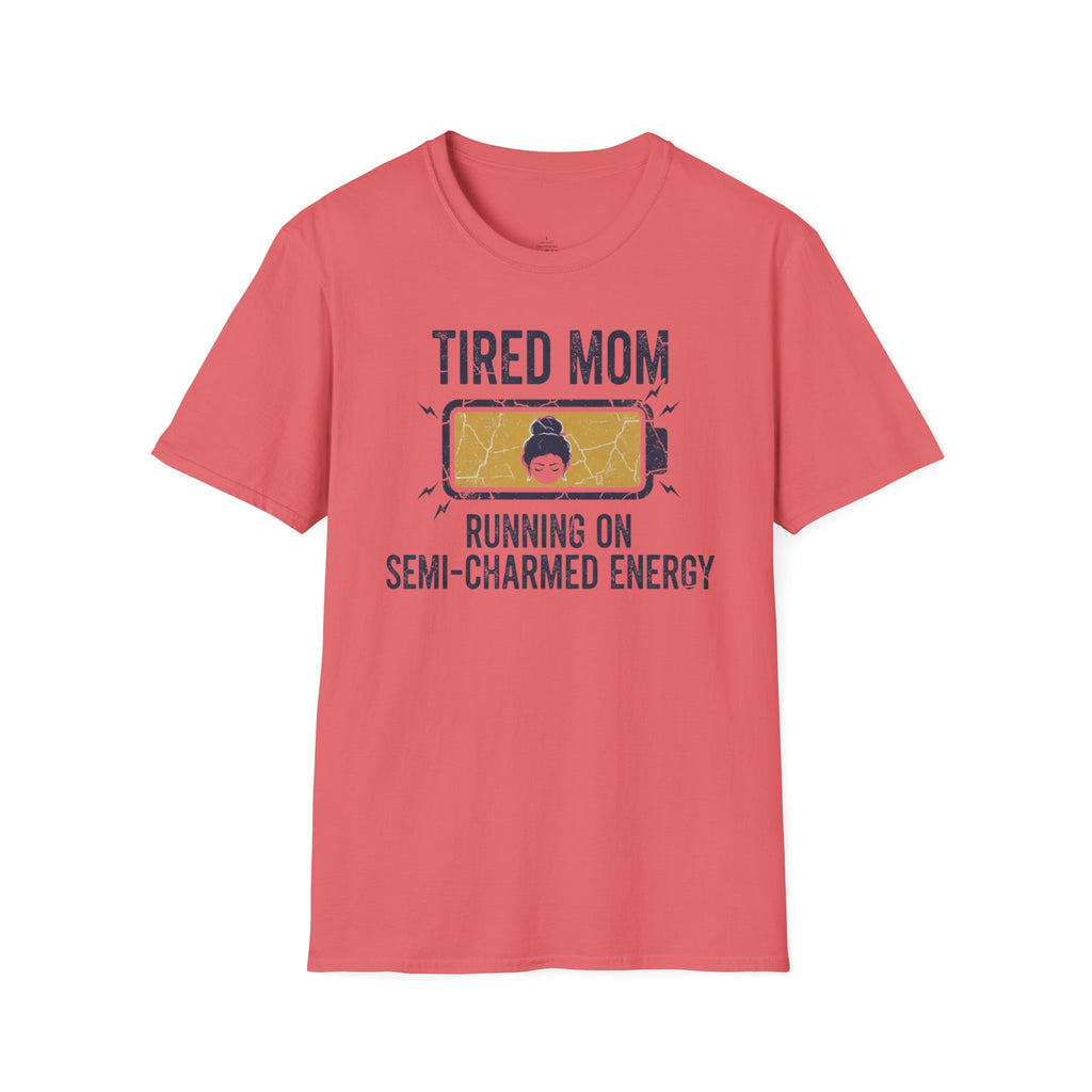 MOM Tired MOM Running On Semi-Charmed Energy T-Shirt