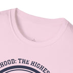 MOM Motherhood The Highest Calling T-Shirt