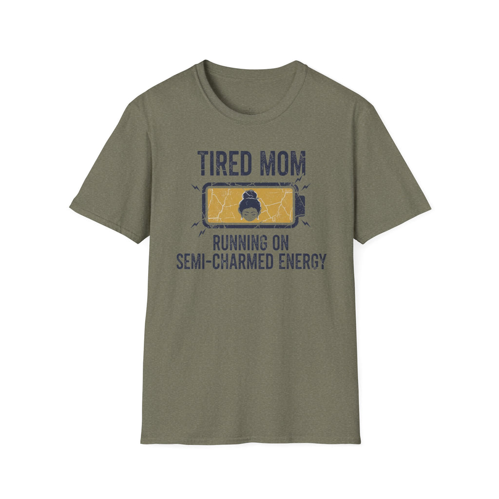 MOM Tired MOM Running On Semi-Charmed Energy T-Shirt