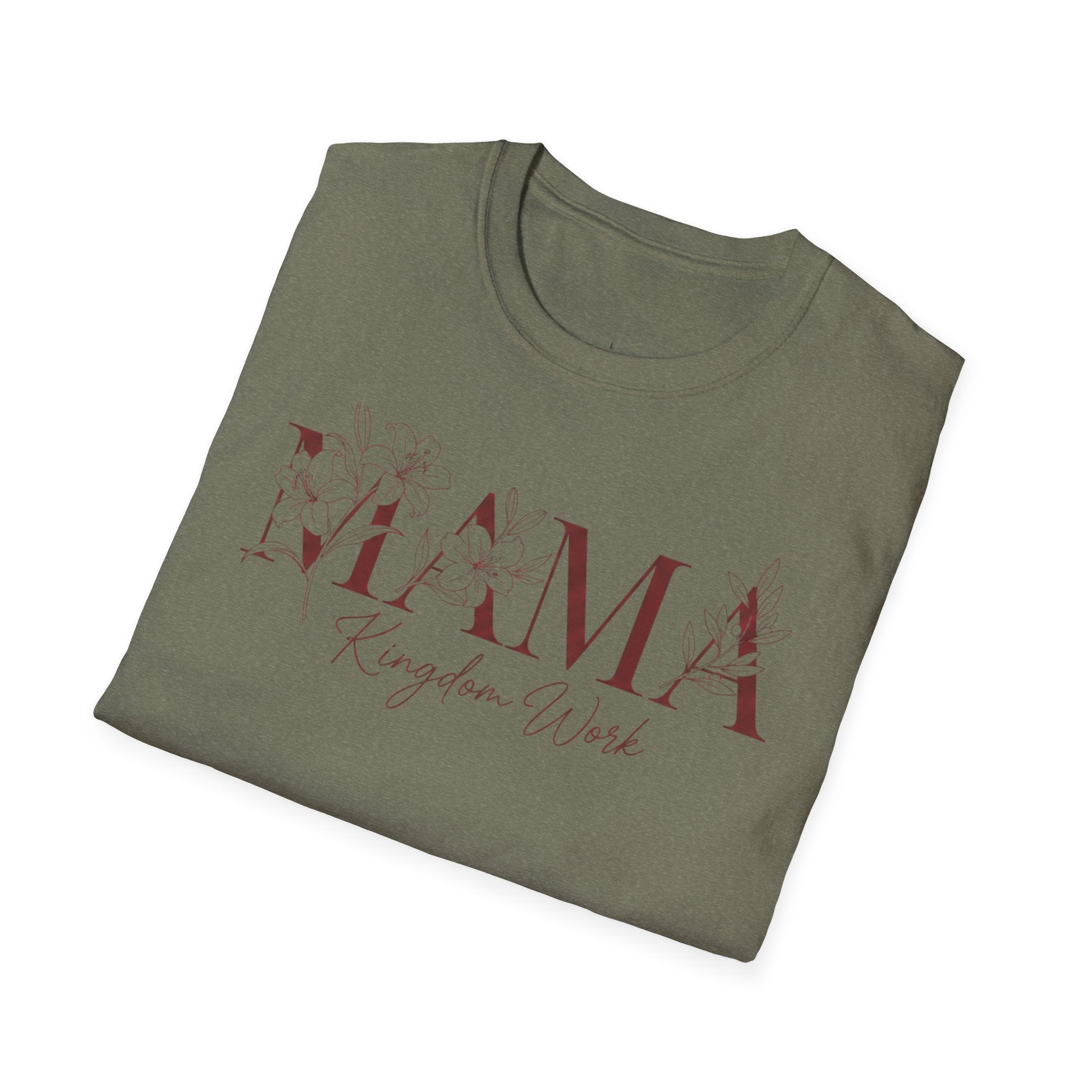 MOM MAMA Kingdom Work T-Shirt