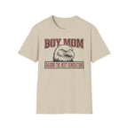 MOM Boy Mom Raising The Next Generation T-Shirt