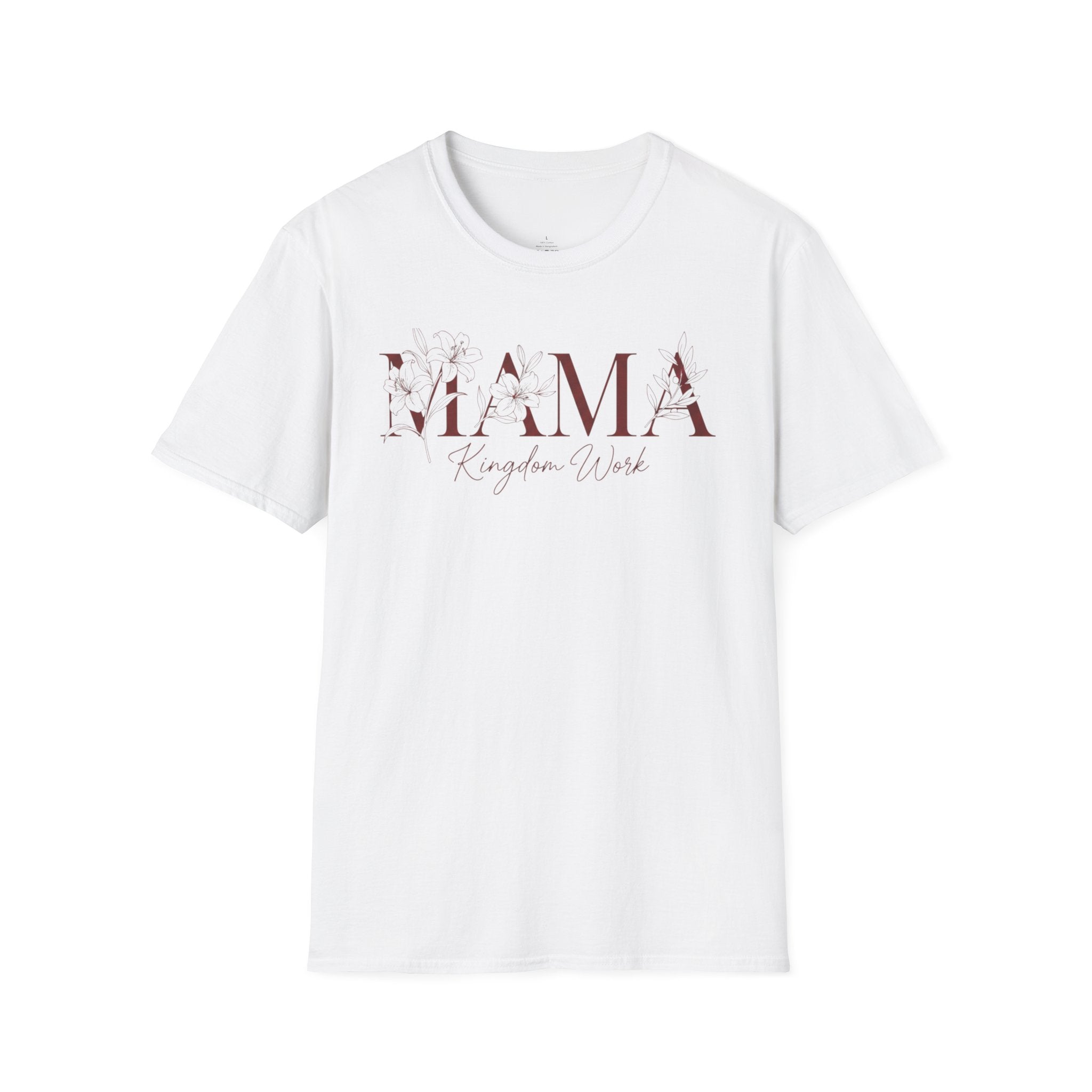 MOM MAMA Kingdom Work T-Shirt