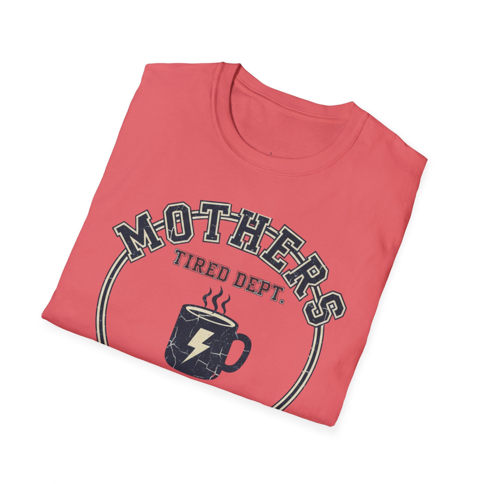 MOM Mothers Tired Dep T-Shirt