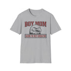 MOM Boy Mom Raising The Next Generation T-Shirt