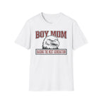 MOM Boy Mom Raising The Next Generation T-Shirt