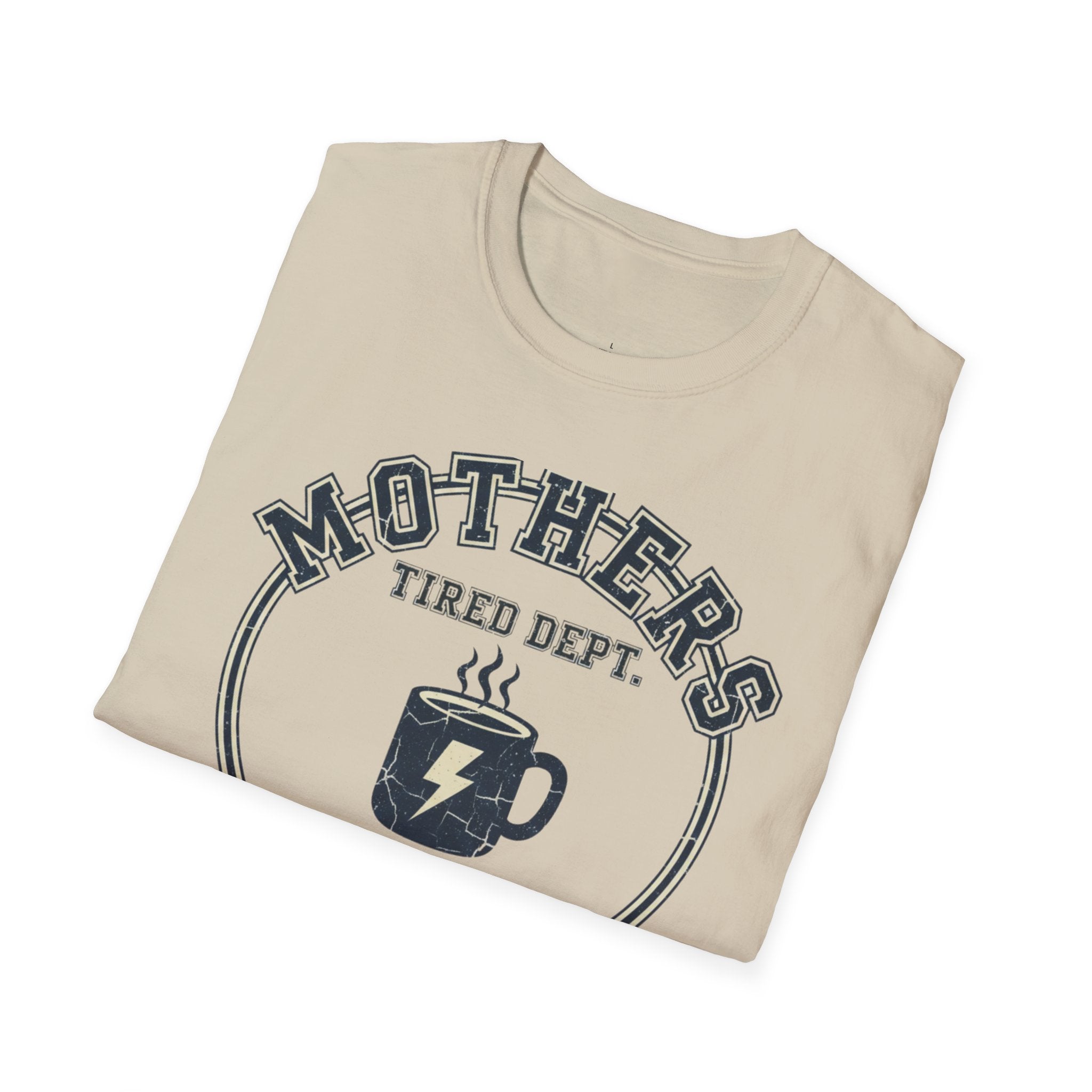 MOM Mothers Tired Dep T-Shirt