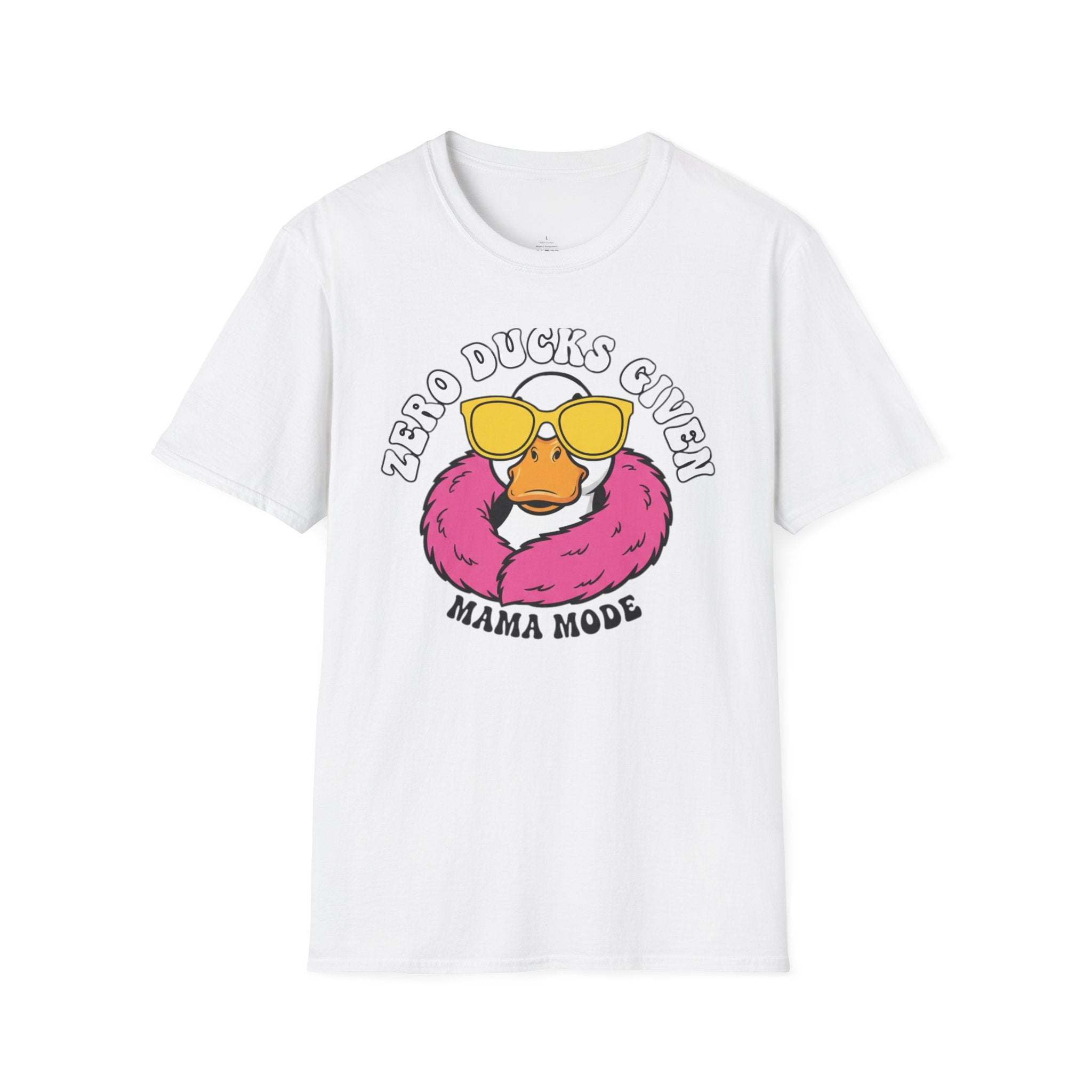 MOM Zero Ducks Given MAMA Mode T-Shirt