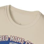 MOM Tired Moms Club Toddler Years T-Shirt