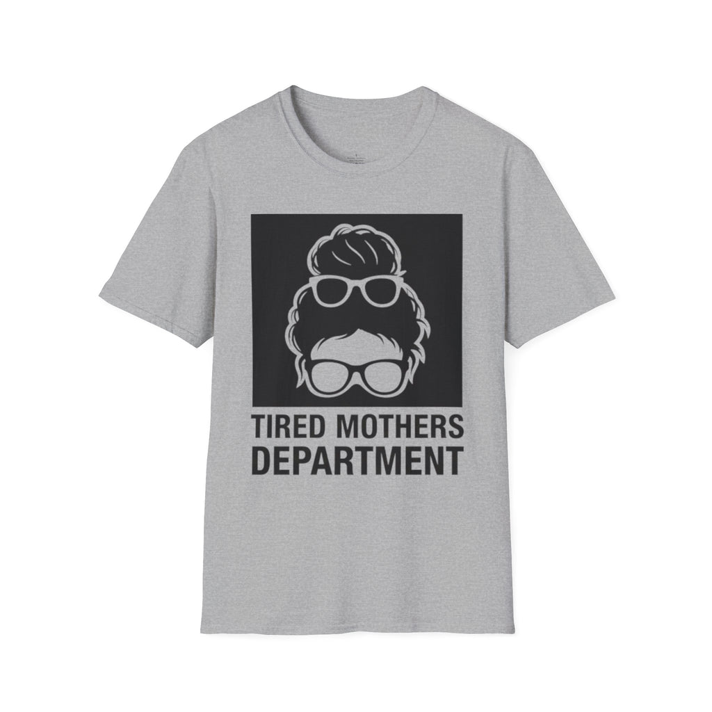 MOM Tired Mothers Dep T-Shirt