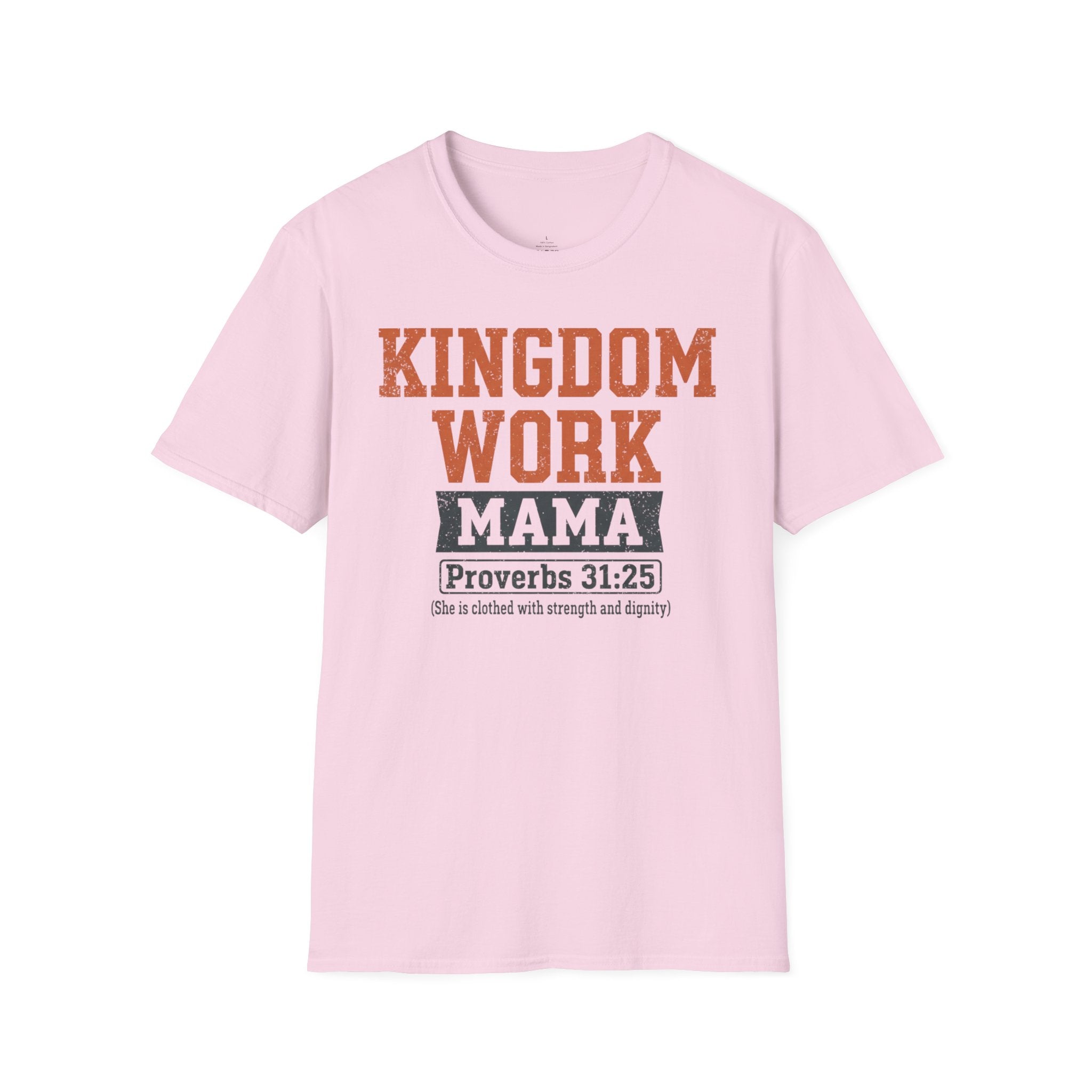 MOM Kingdom Work MAMA T-Shirt