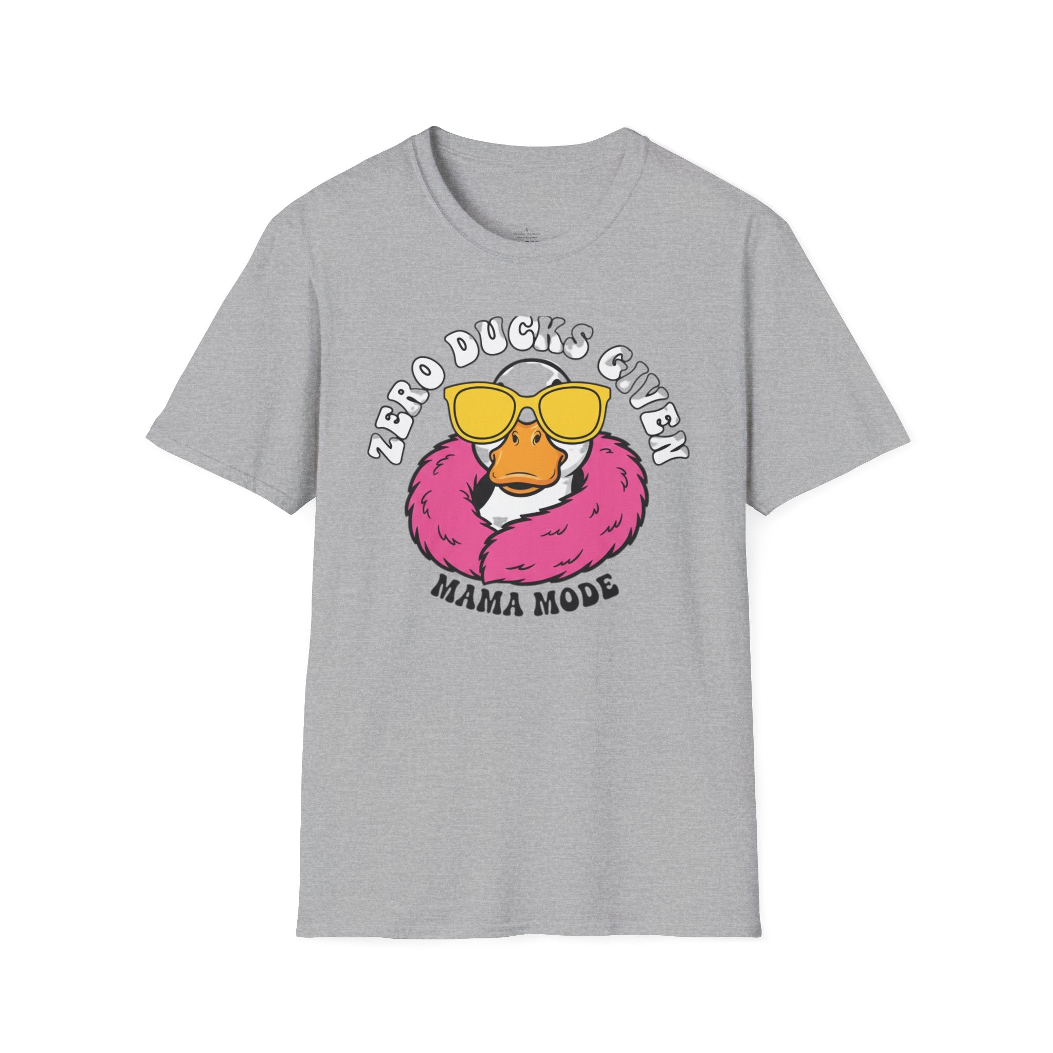 MOM Zero Ducks Given MAMA Mode T-Shirt