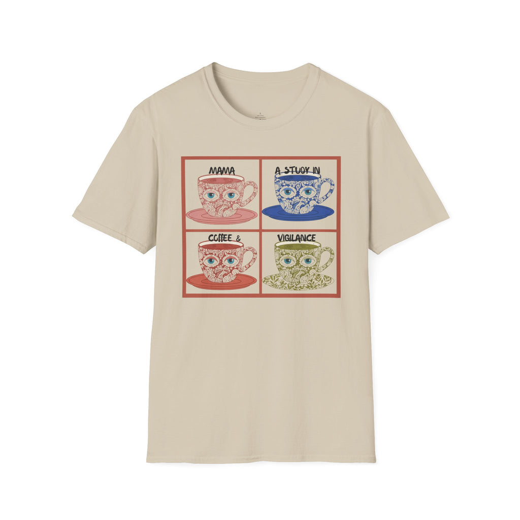 MOM MAMA A Study in Coffee and Vigilance T-Shirt