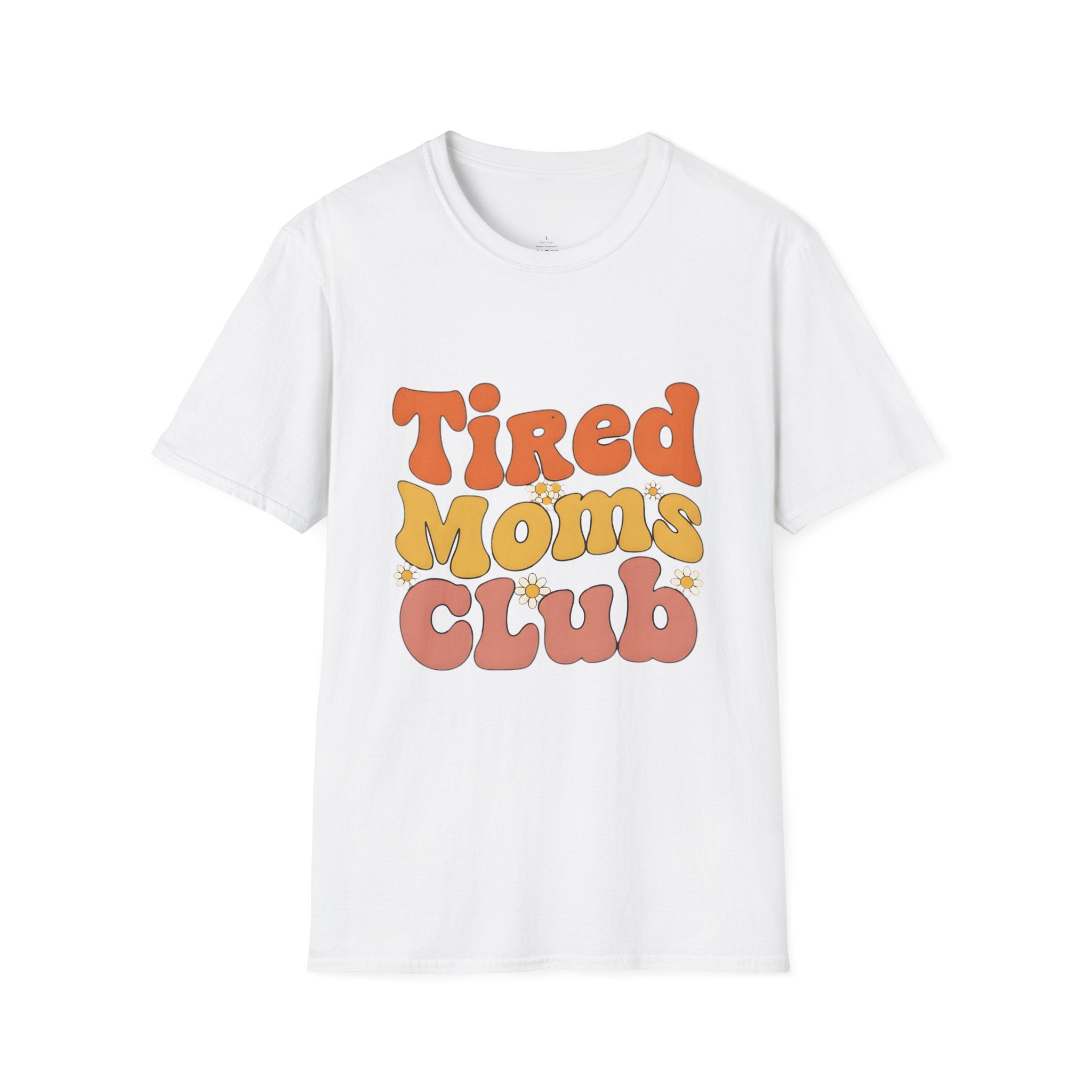 MOM Tired Moms Club_ roovy Bubble Daisy Sunset T-Shirt