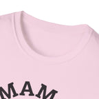 MAMA T-Shirt