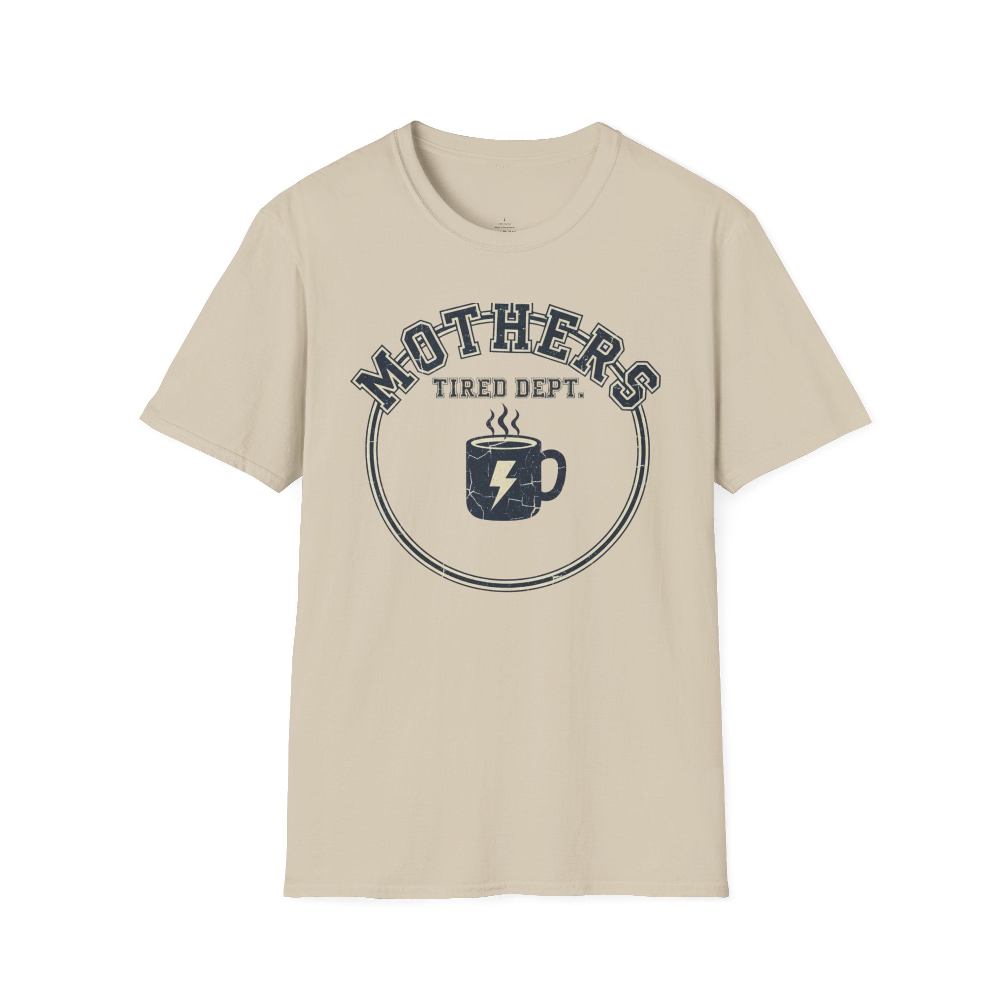 MOM Mothers Tired Dep T-Shirt