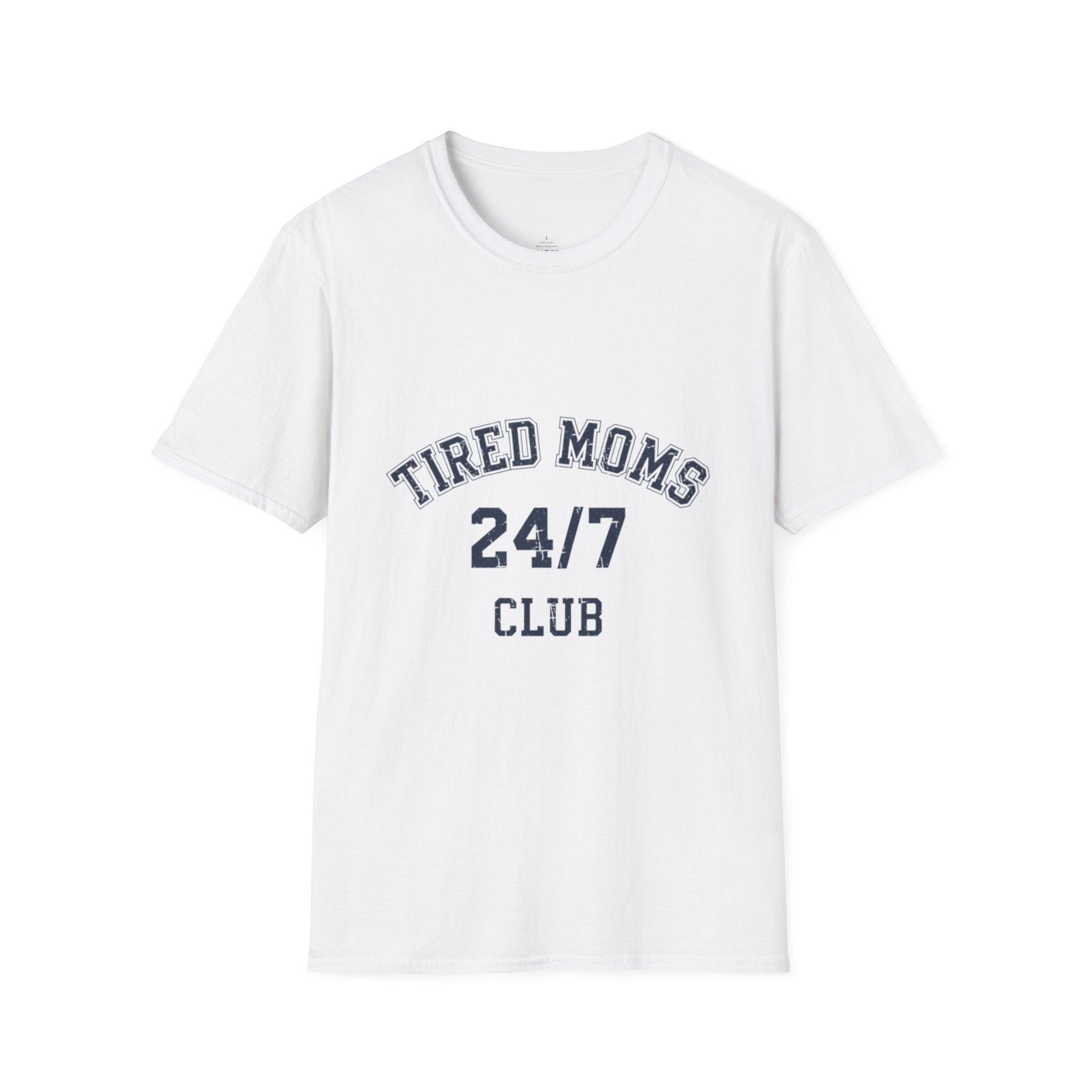 MOM Tired Moms Club 247 T-Shirt