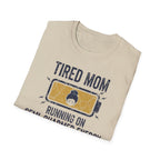 MOM Tired MOM Running On Semi-Charmed Energy T-Shirt