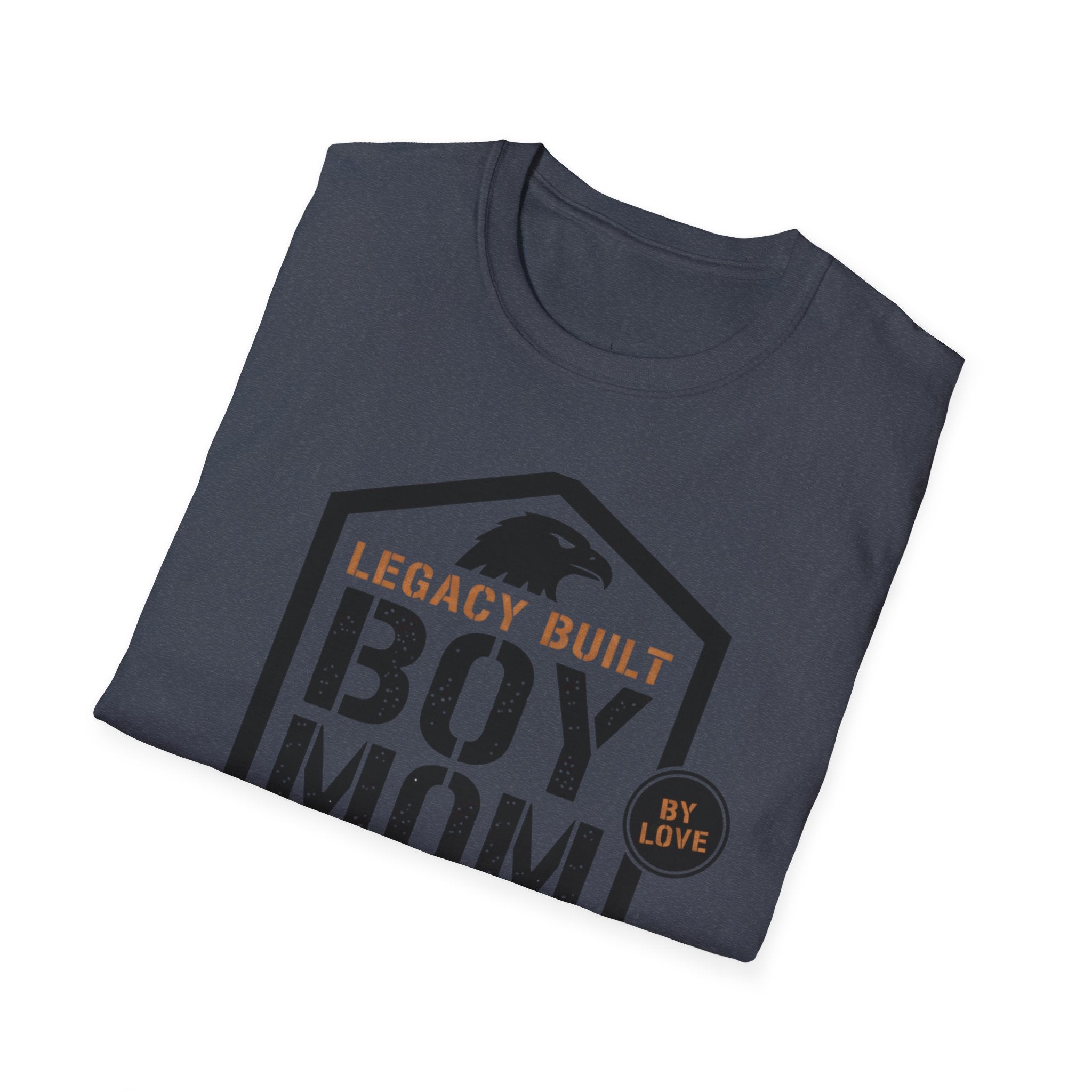 MOM Legacy Built Boy MOM T-Shirt
