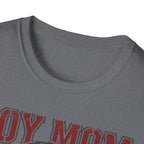 MOM Boy Mom Raising The Next Generation T-Shirt