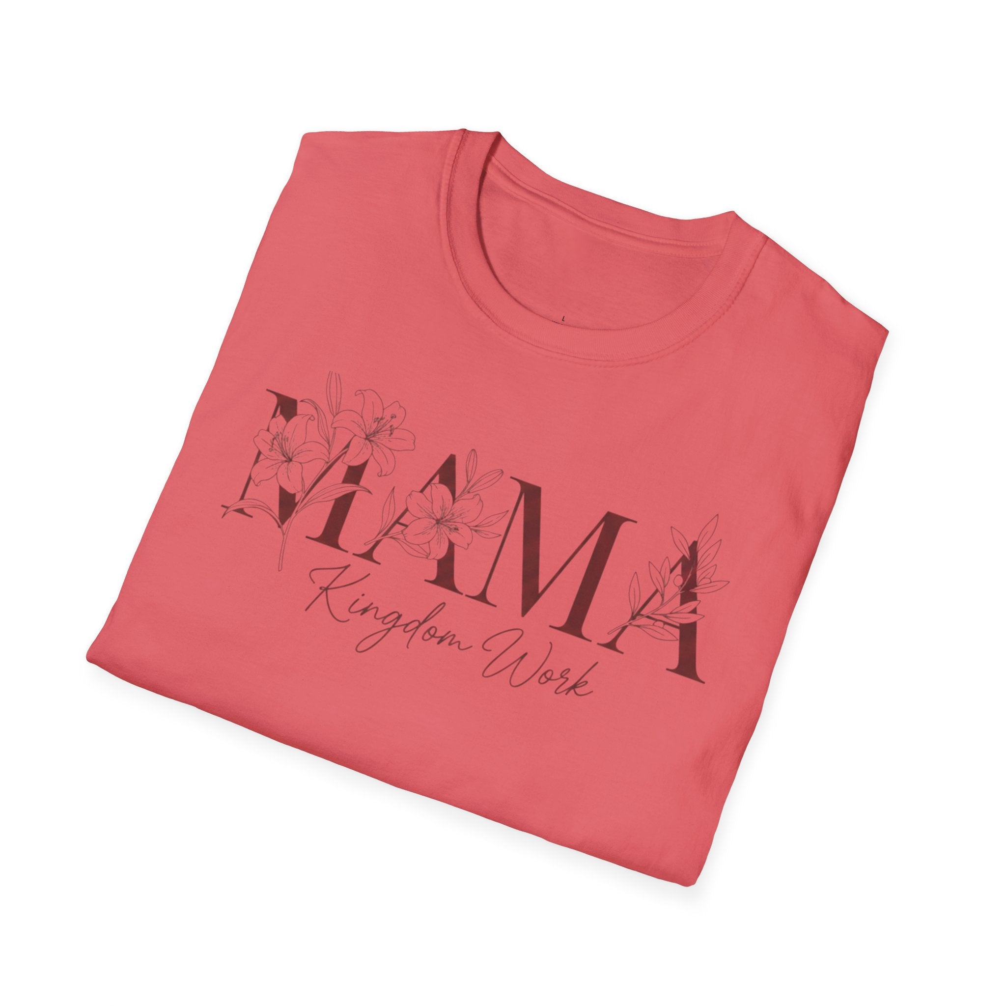 MOM MAMA Kingdom Work T-Shirt