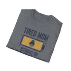 MOM Tired MOM Running On Semi-Charmed Energy T-Shirt