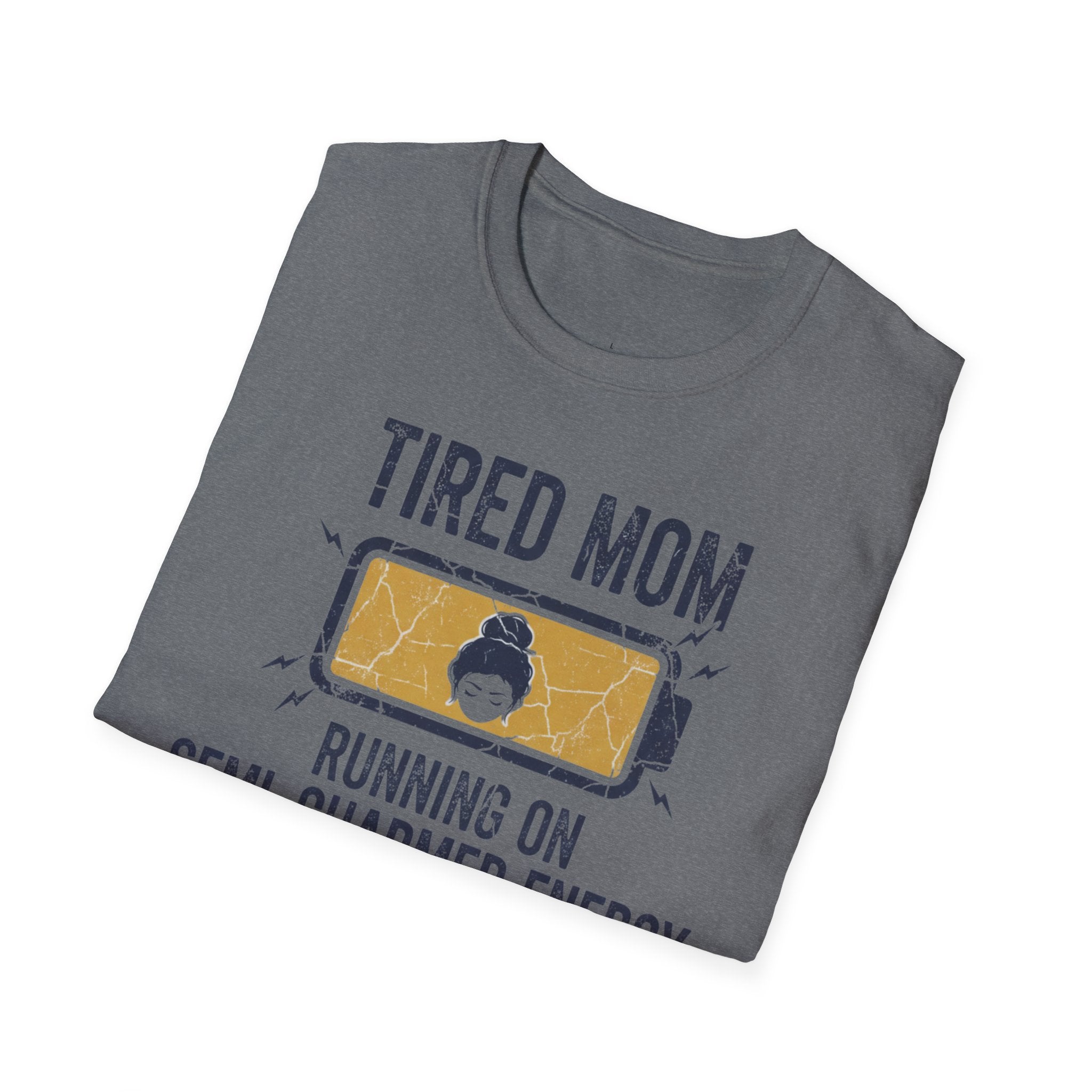 MOM Tired MOM Running On Semi-Charmed Energy T-Shirt