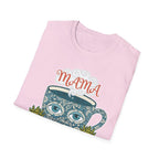 MOM MAMA Mug T-Shirt