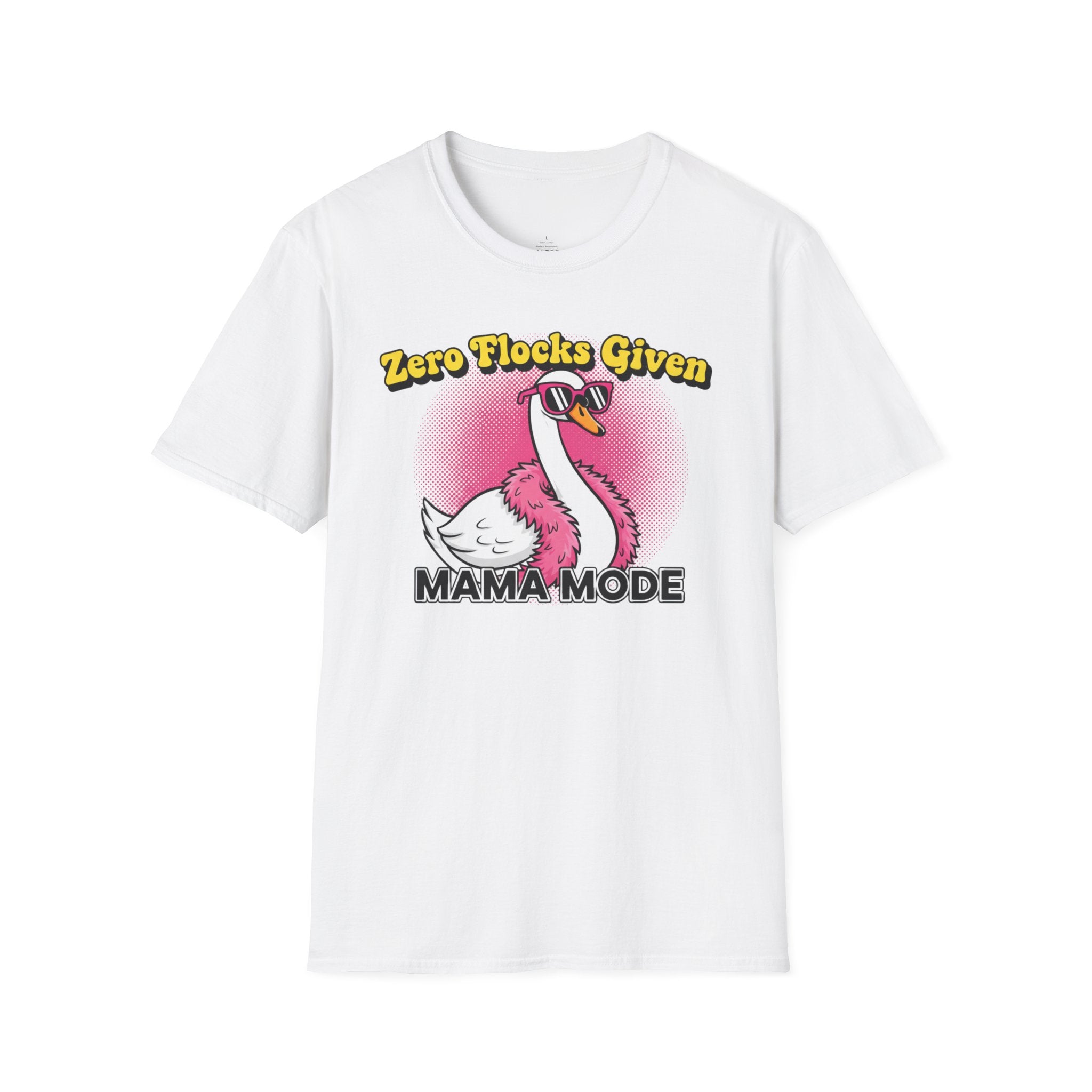 MOM Zero Flocks Given MAMA Mode T-Shirt