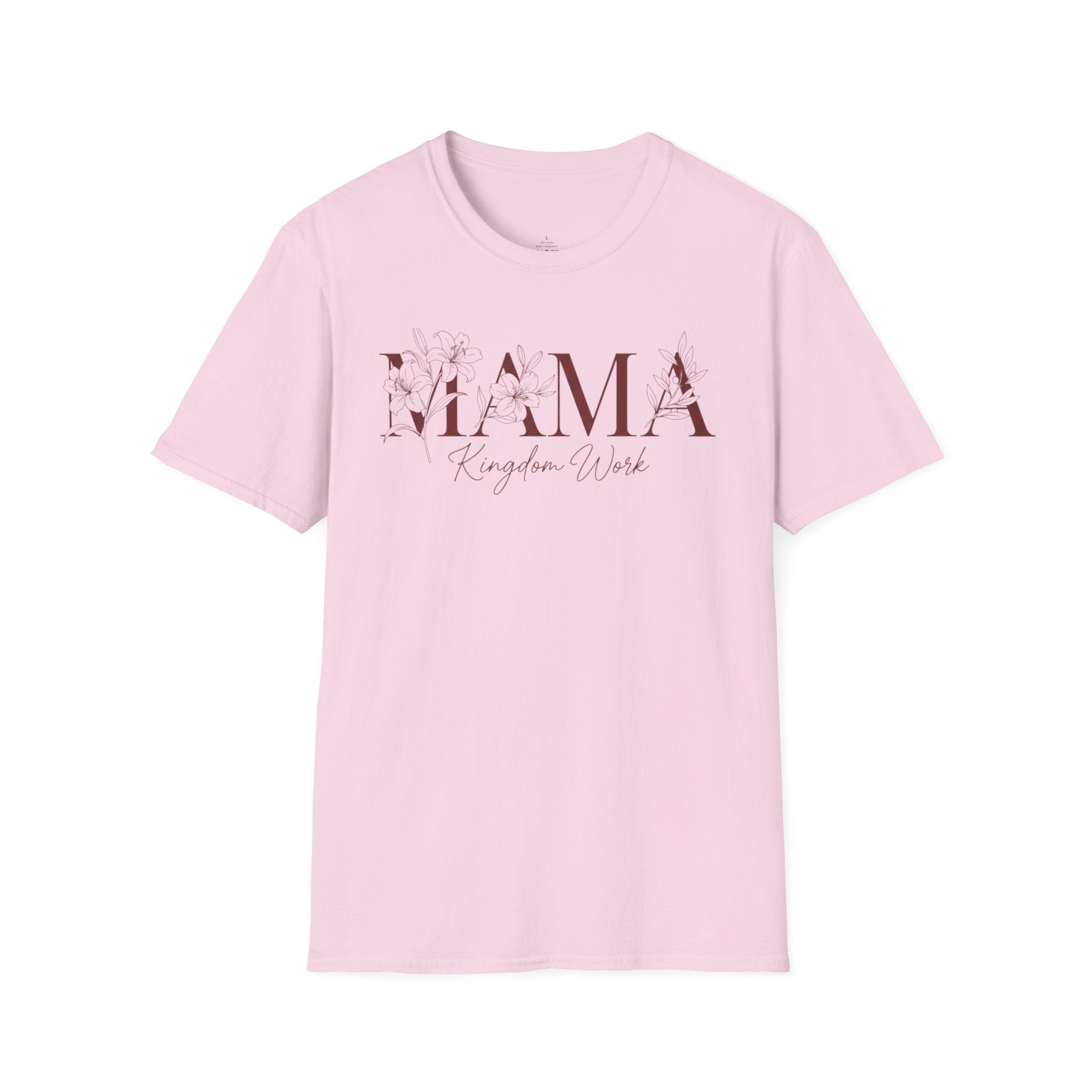MOM MAMA Kingdom Work T-Shirt