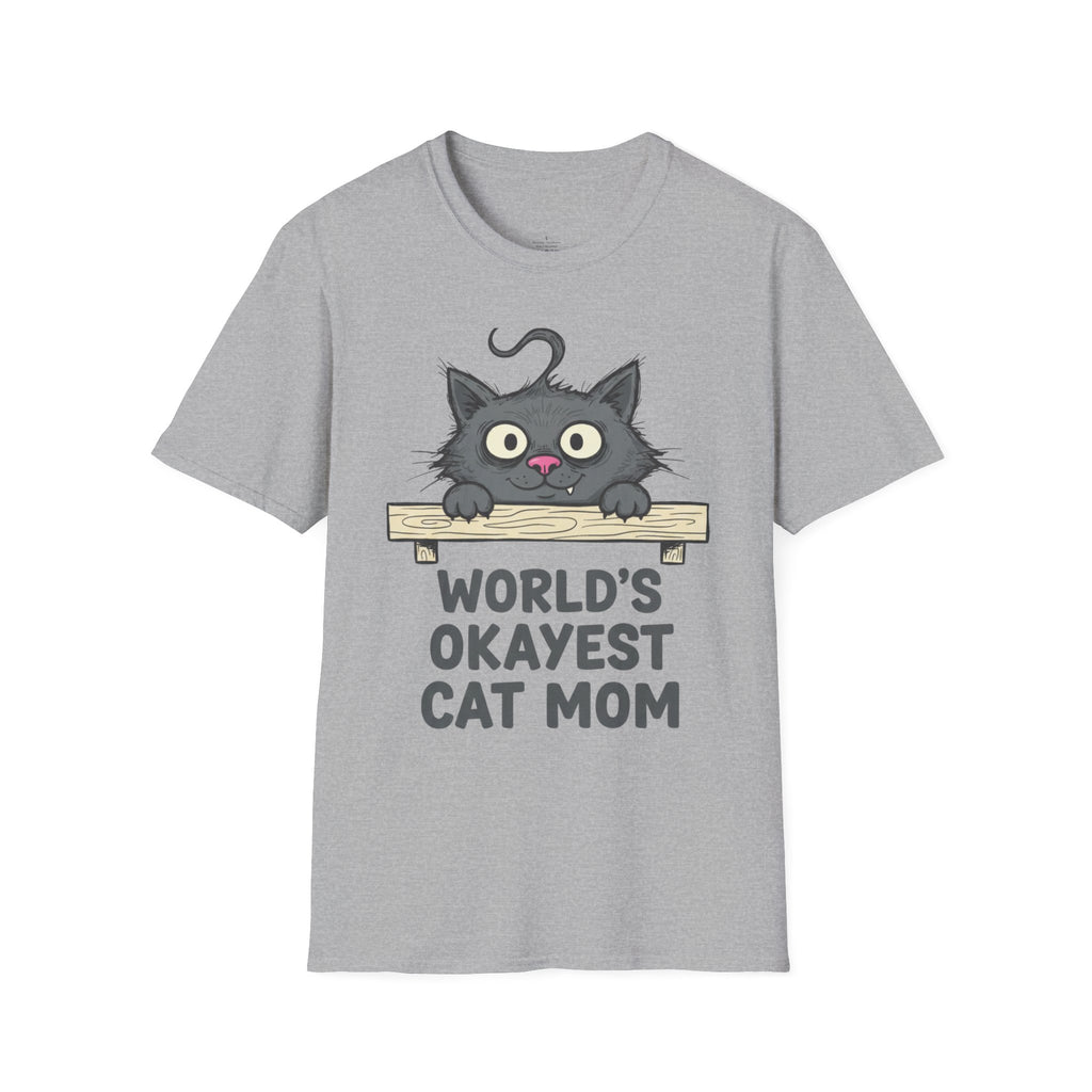 MOM World's OKayest Cat Mom T-Shirt